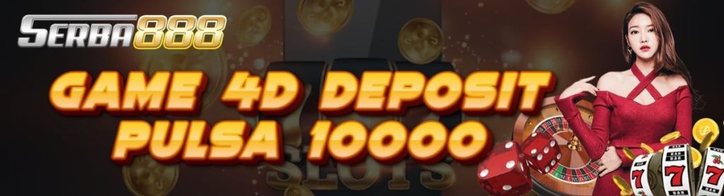 Game 4D Deposit Pulsa