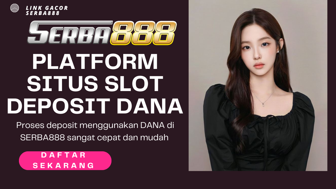 slot gacor deposit dana terpercaya