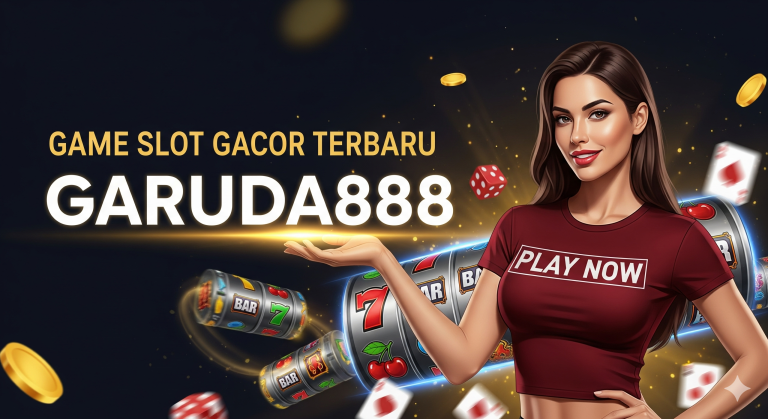 GAME SLOT GACOR TERBARU GARUDA888
